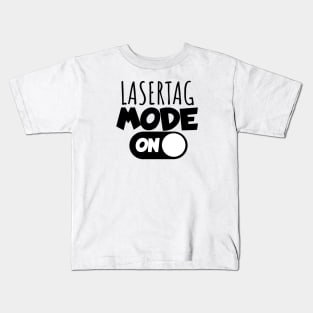 Lasertag mode on Kids T-Shirt